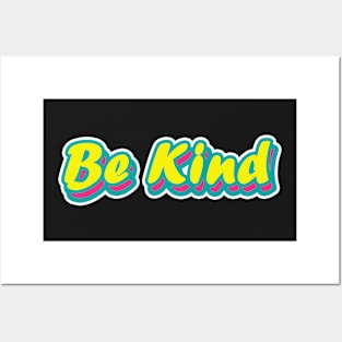 Be kind Posters and Art